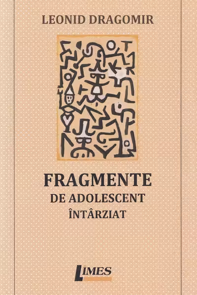 Fragmente de adolescent întârziat