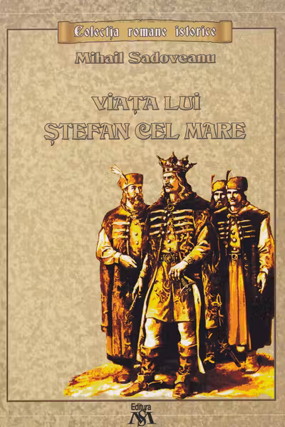 Viata lui Stefan cel Mare