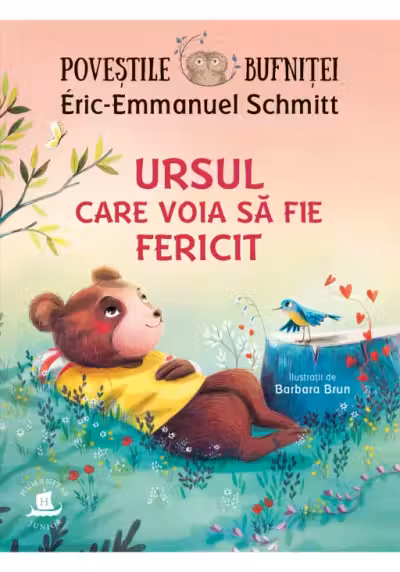 Povestile bufnitei. Ursul care voia sa fie fericit