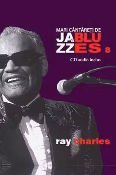 Mari cantareti de jazz si blues. Ray Charles. Vol. 8 +CD