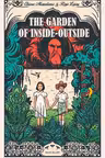 The Garden of Inside-Outside