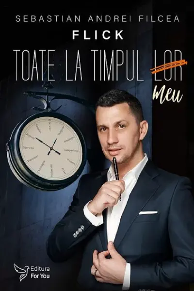 Toate la timpul meu