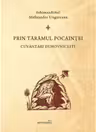 Prin taramul pocaintei. Cuvantari duhovnicesti