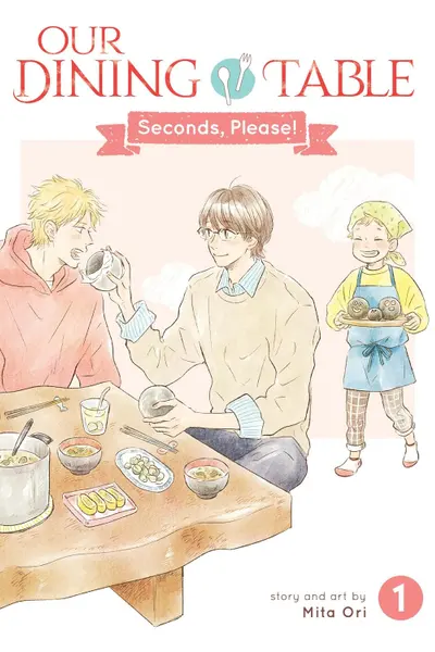 Our Dining Table: Seconds, Please! - Volume 1