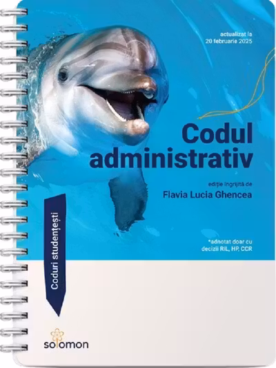 Codul administrativ (actualizat la 20 februarie 2025)