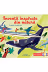Inventii inspirate din natura