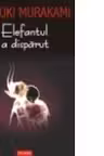 Elefantul a disparut