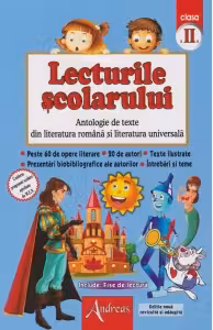 Lecturile scolarului, clasa II (antologie de texte din literatura romana si universal)