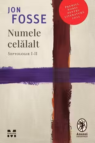 Numele celalalt. Septologie I-II