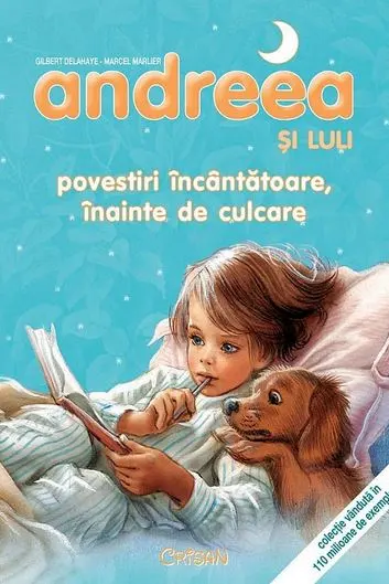 Andreea și Luli. Povestiri încântătoare înainte de culcare