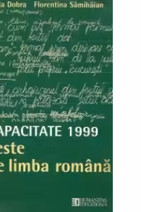 Capacitate 1999 - Teste de limba romana