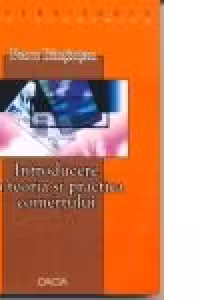 Introducere in teoria si practica comertului