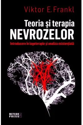 Teoria si terapia nevrozelor