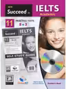 Succeed in IELTS Academic. 11 Practice Tests Self-study - Andrew Betsis, Lawrence Mamas