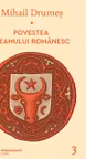 Povestea neamului românesc Vol.3