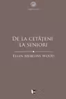 De la cetateni la seniori