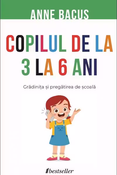 Copilul de la 3 an la 6 ani