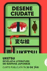 Buzz Books. DESENE CIUDATE. Uketsu
