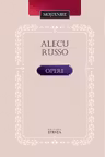 Opere. Alecu Russo.