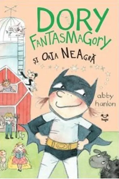 Dory Fantasmagory si oaia neagra