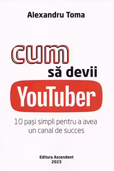 Cum sa devii YouTuber
