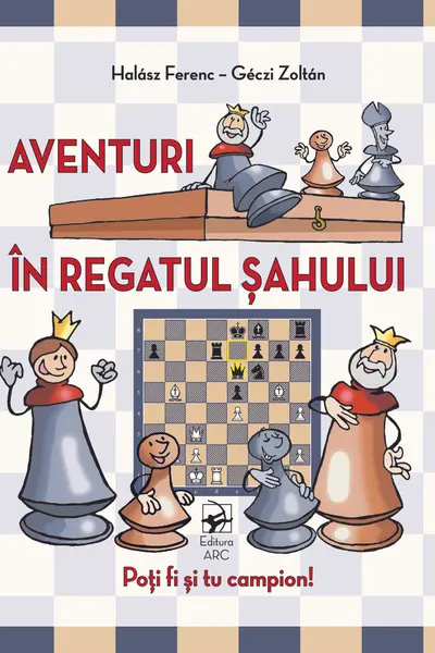Aventuri in regatul sahului