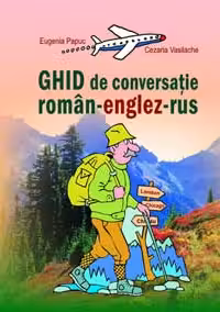 Ghid de conversatie roman-englez-rus