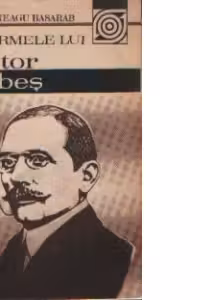 Pe urmele lui Victor Babes