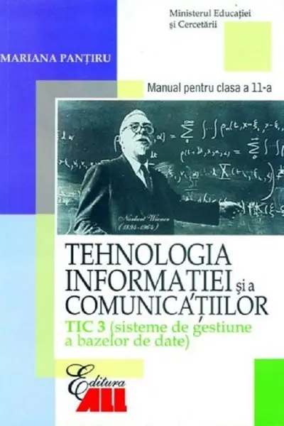 Tehnologia informației și a comunicațiilor - Clasa 11 Tic 3 - Manual