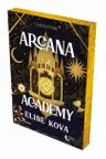 Moon Light. ARCANA ACADEMY. Vol. 1.
