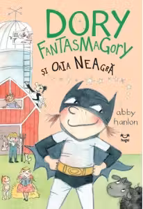 Dory Fantasmagory si oaia neagra
