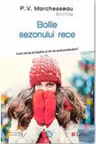 Bolile sezonului rece