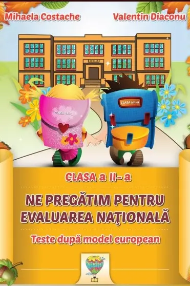 Ne pregătim pentru Evaluarea Națională - Clasa 2