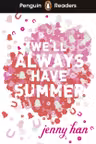 Penguin Readers 5 We'll Always Have Summer