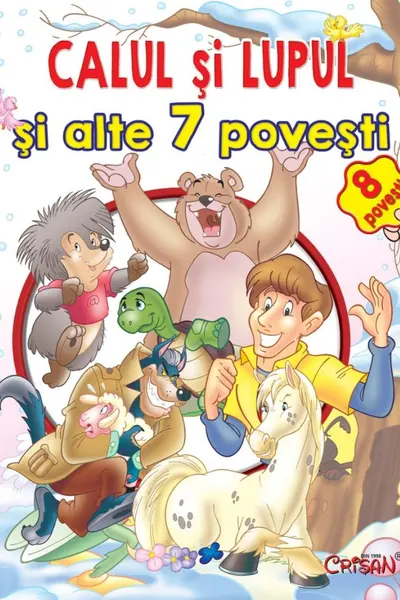 Calul si lupul si alte 7 povesti