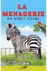 La menagerie cu abtibilduri.
