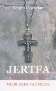 Jertfa unui preot mucenic. Miercurea patimilor