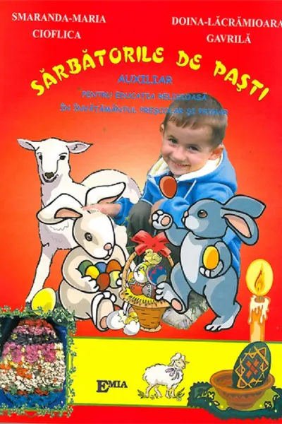 Sărbătorile de Paști. Ghid aplicativ
