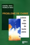 Probleme de chimie culese din viața de toate zilele