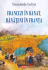 Francezi in Banat banateni in Franta