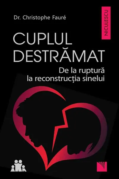 Cuplul destrămat. De la ruptură la reconstrucţia sinelui