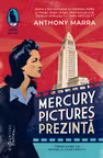 Mercury Pictures prezinta