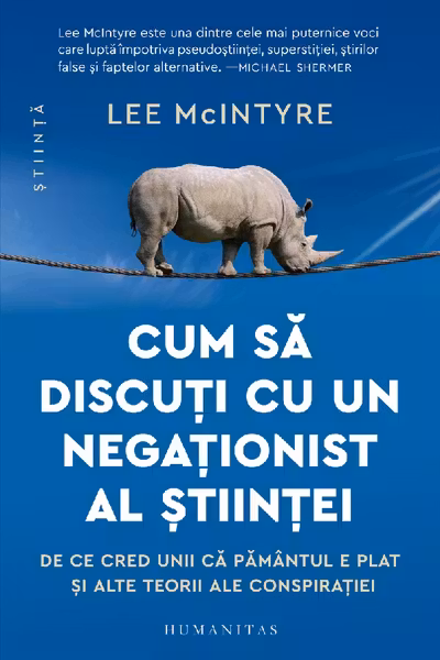 Cum sa discuti cu un negationist al stiintei