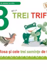 3 de la Trei trifoi. Rosa si cele trei seminte de trifoi - Necartonata