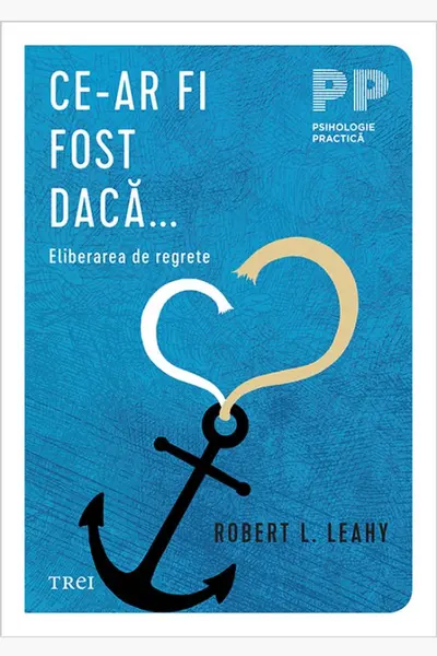 Ce-ar fi fost daca... Eliberarea de regrete
