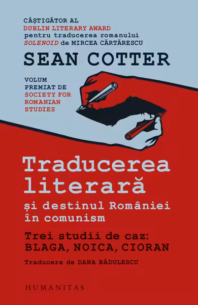 Traducerea literara si destinul Romaniei in comunism