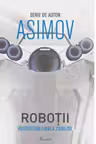 Robotii 4: Robotii din Lumea Zorilor