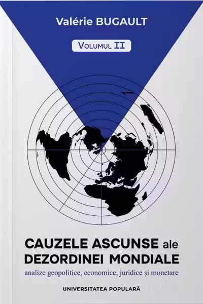 Cauzele ascunse ale dezordinei mondiale V 2