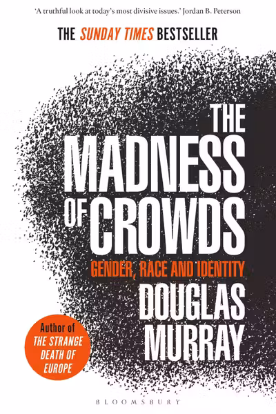 Madness of Crowds