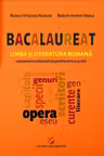 Bacalaureat. Limba si literatura romana. Prezentare schematica pentru proba scrisa